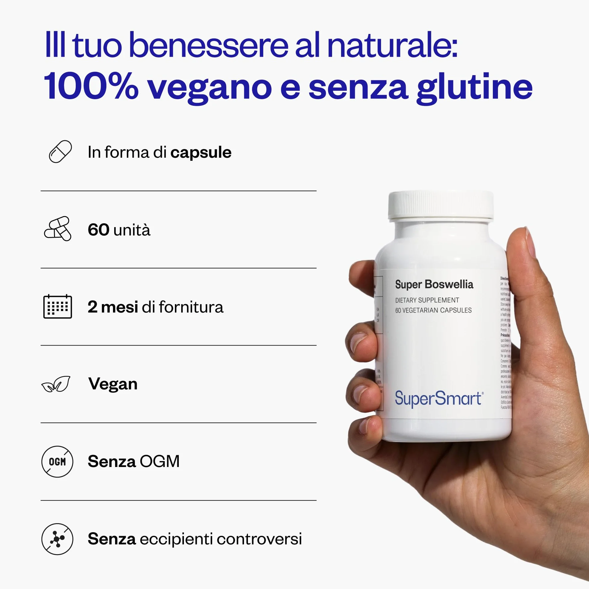 Super Boswellia - Aiuta a ritrovare il comfort articolare - Antinfiammatorio - Estratto di Boswellia Serrata standardizzato al 20% di AKBA - Elevato assorbimento - Vegano - Senza glutine - Supersmart