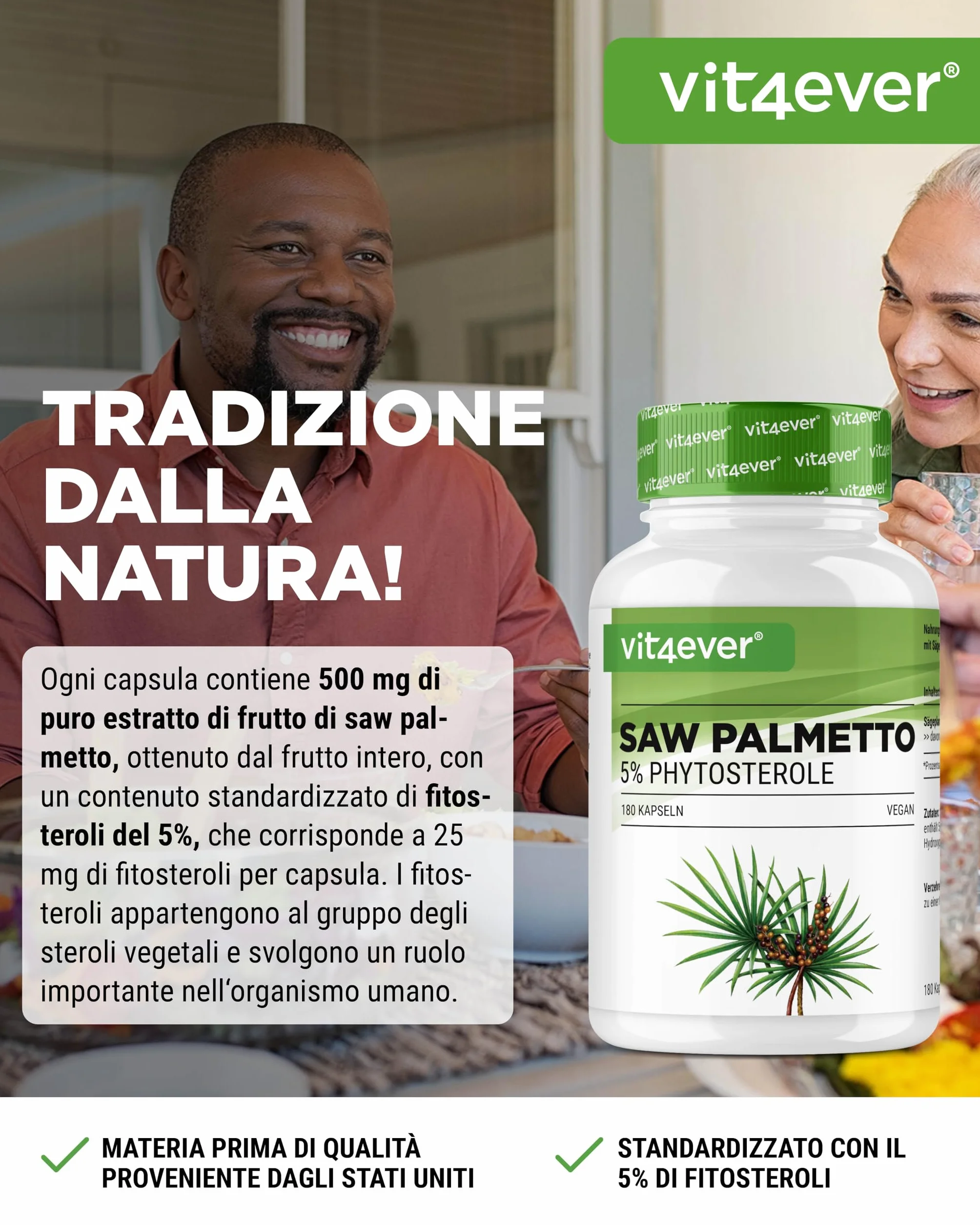 Vit4ever Estratto di Saw Palmetto 180 capsule 500 mg 5% fitosteroli 25 mg Vegano