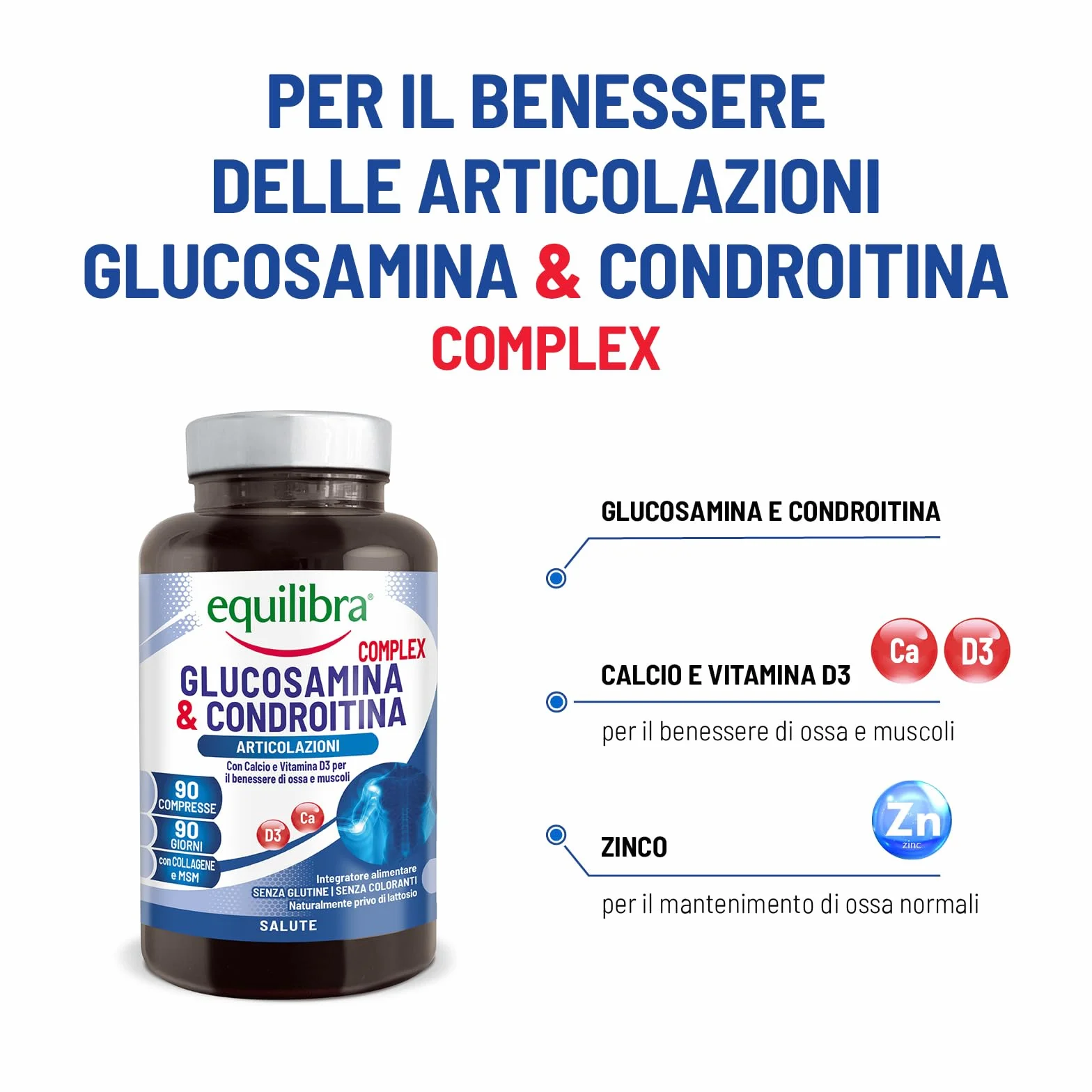 Equilibra Integratori Alimentari, Glucosamina & Condroitina Complex, Integratore a Base di Glucosamina e Condroitina, con MSM, Calcio, Zinco e Vitamina D3, Per le Articolazioni, 90 compresse