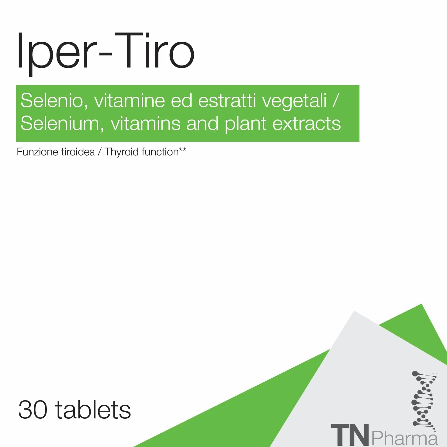 TN Pharma Iper-tiro 30 Compresse Integratore per Funzione Tiroidea con Carnitina Melissa Marrubio Vitamine E C Selenio Senza Glutine Lattosio Vegan