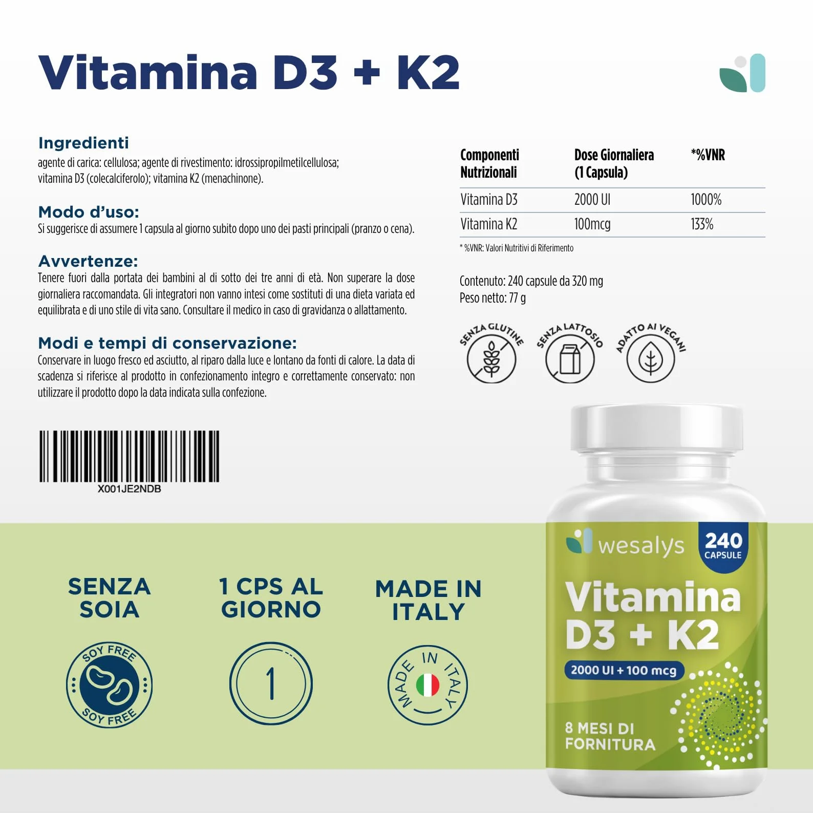 Vitamina D3 K2 240 Capsule (8 Mesi), Vitamin D3 2000 UI + 100 µg Vitamina K Menachinone. La Vitamina K Contribuisce al Mantenimento di Ossa Normali (EFSA). Vit Wesalys