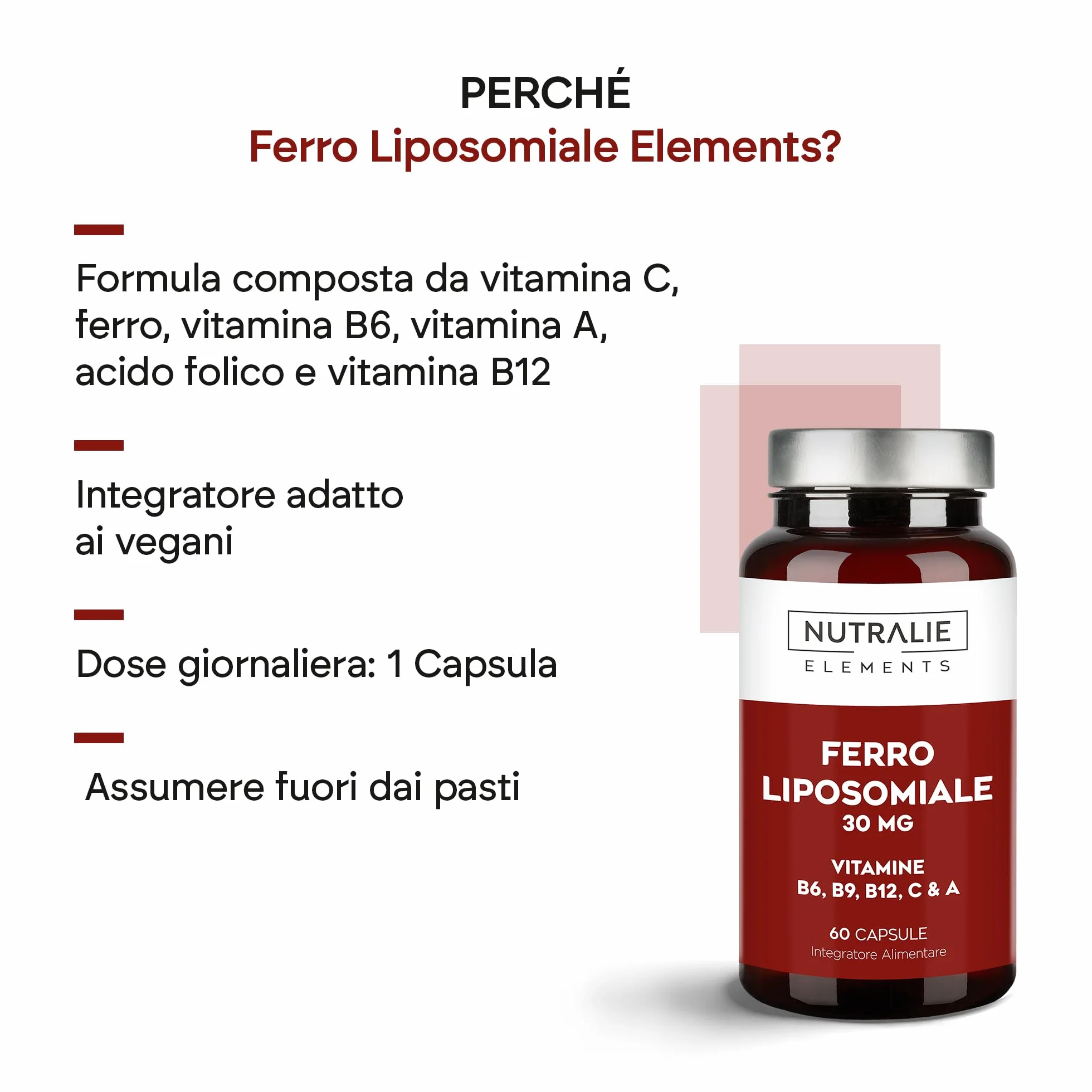 Ferro Liposomiale 30mg Stanchezza e Affaticamento - Con Vitamina C, B12, Acido Folico, A e B6 - Integratore di Ferro - 60 Capsule Liposomal Iron Nutralie