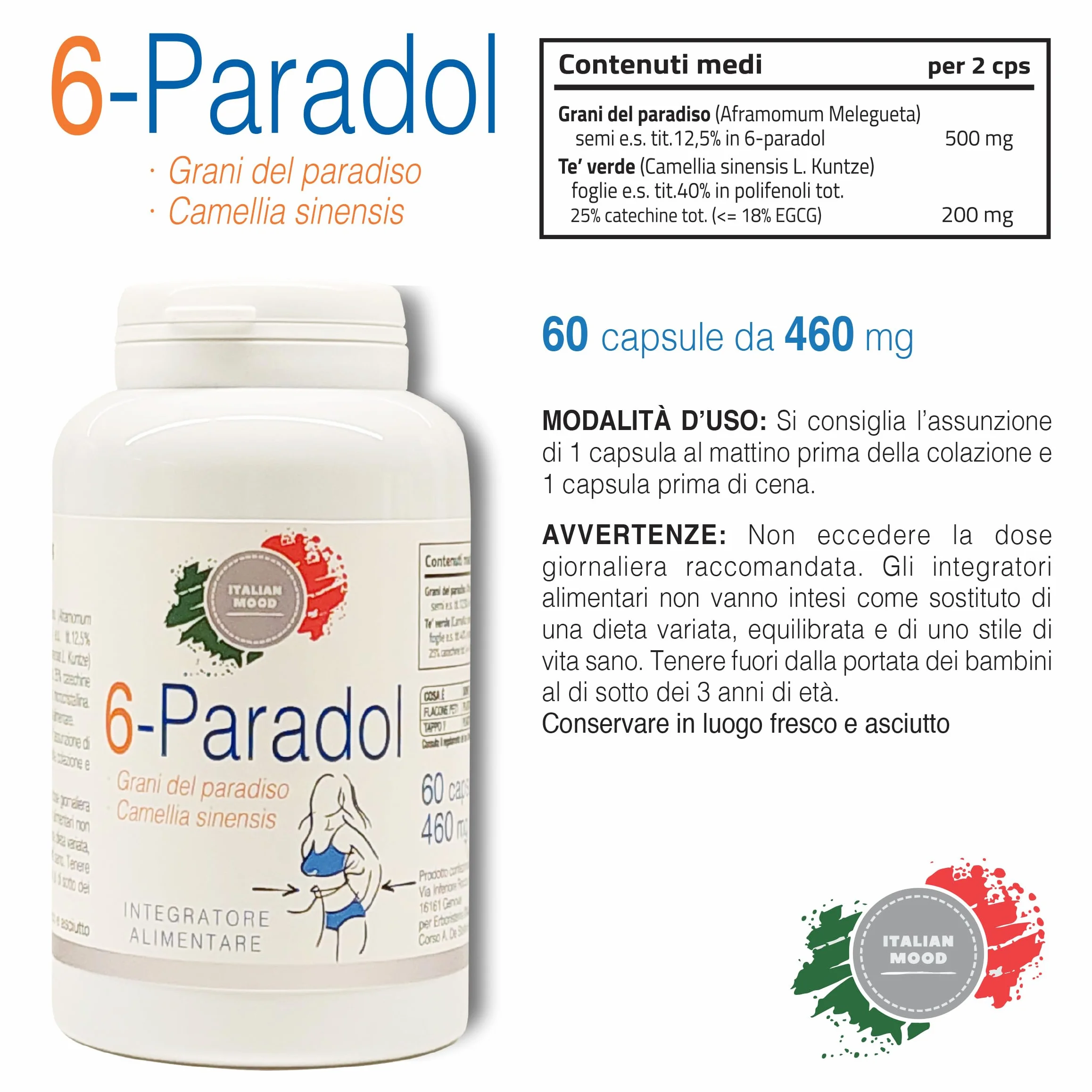 Italian Mood - 6-PARADOL 60 Capsule con Grani del Paradiso (Aframomum Melegueta) e Thé Verde (Camellia Sinensis) - Integratore Termogenico