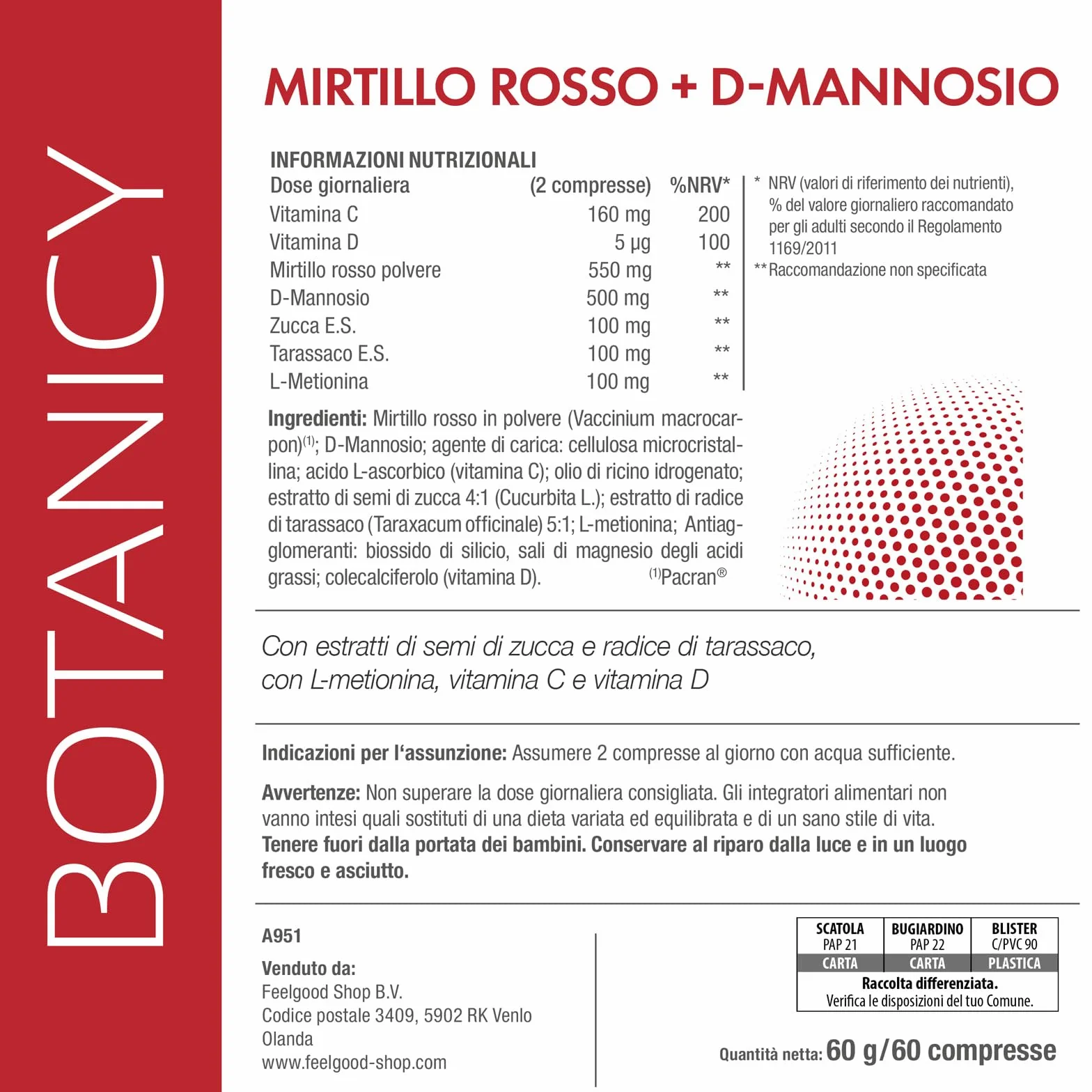 Botanicy MIRTILLO ROSSO + D-MANNOSIO - 60 compresse - supporta vescica & vie urinarie - pacran® polvere di mirtillo rosso, vitamina C e D3, estratto di semi di zucca & radice di tarassaco