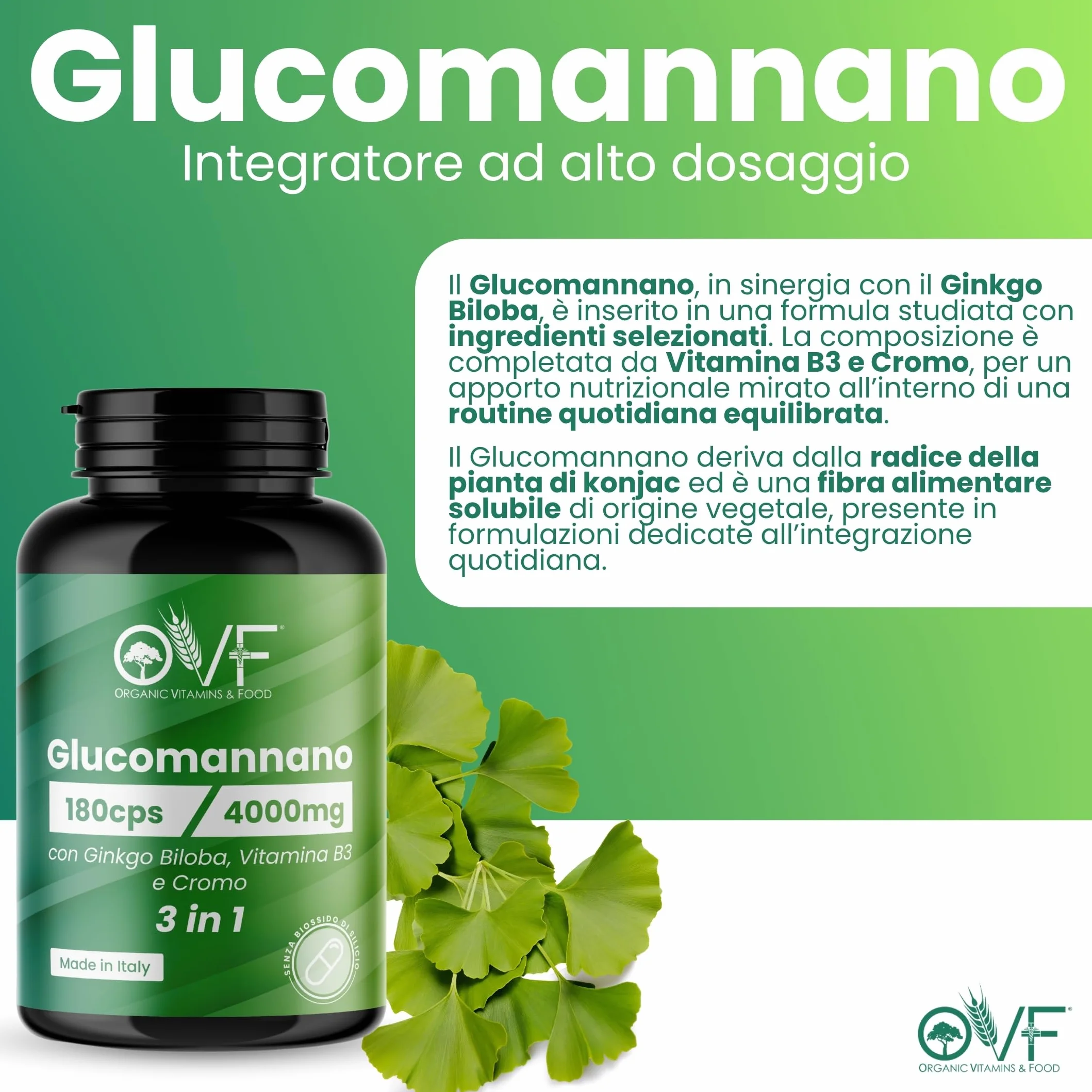 OVF Glucomannano Forte 4000 mg 180 Capsule Integratore Alimentare con Ginkgo Biloba, Vitamina B3 e Cromo, Made in Italy