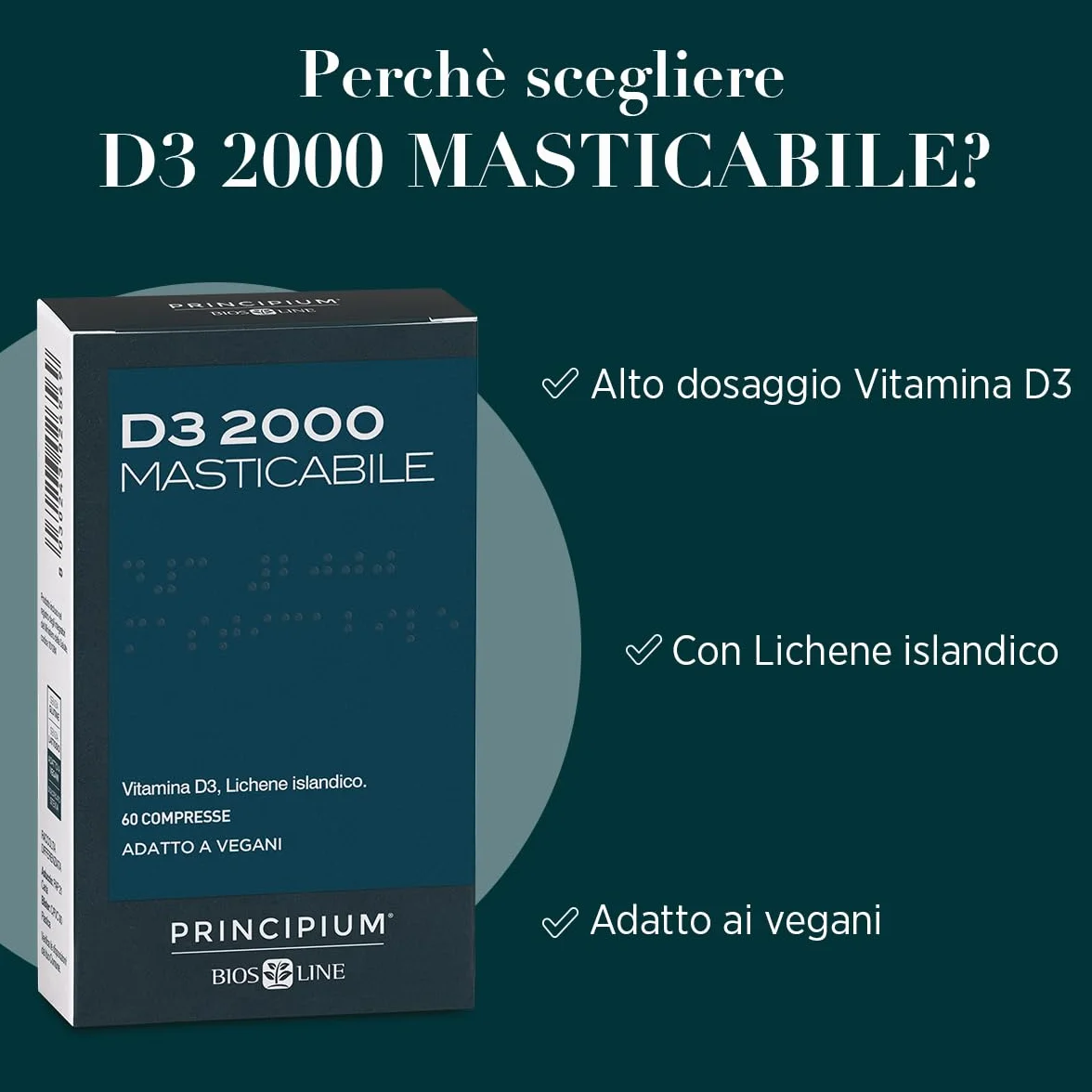BIOS LINE Principium D3 2000, Integratore di Vitamina D3 con Lichene Islandico, Integratore Bambini e Adulti per Ossa e Denti, 60 Compresse Masticabili