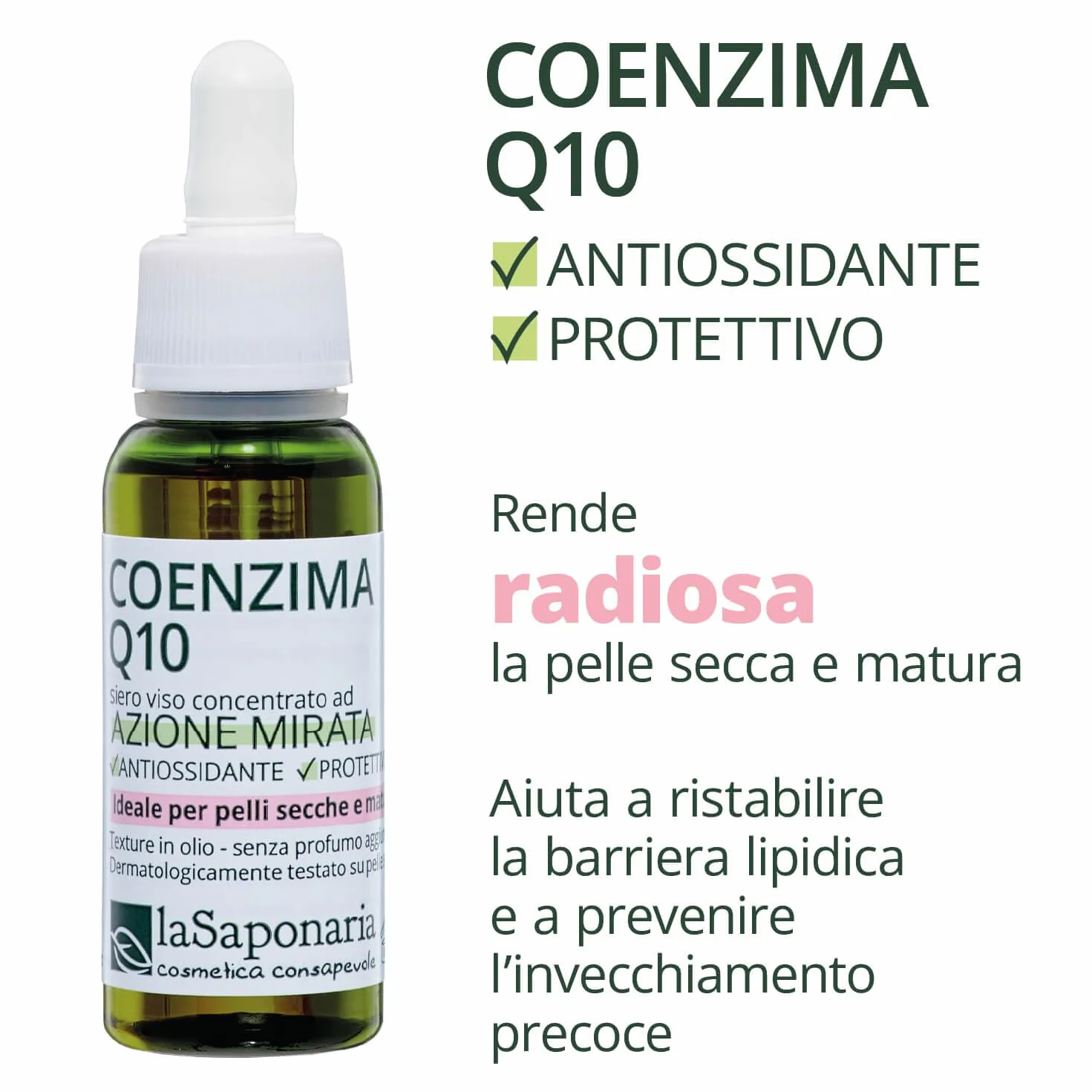 La Saponaria | Siero Viso Coenzima Q10, Idratante, protettivo e antiossidantee, Biologico, Ideali per pelli secche, mature e stanche, 30 ml