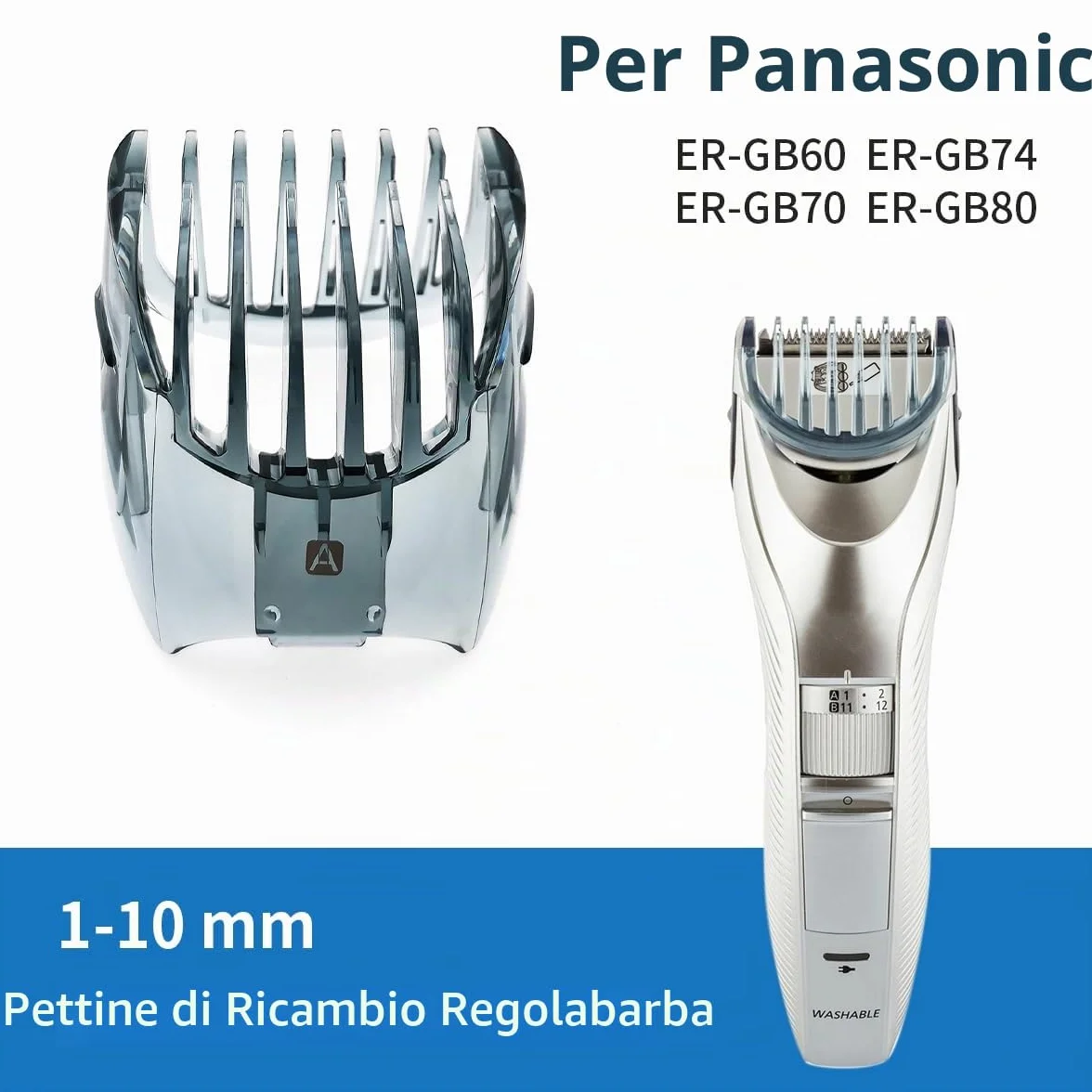 Pettine di ricambio 1-10 mm compatibile Panasonic ER-GB60 ER-GB74 ER-GB70 ER-GB80 per Barba Trimmer