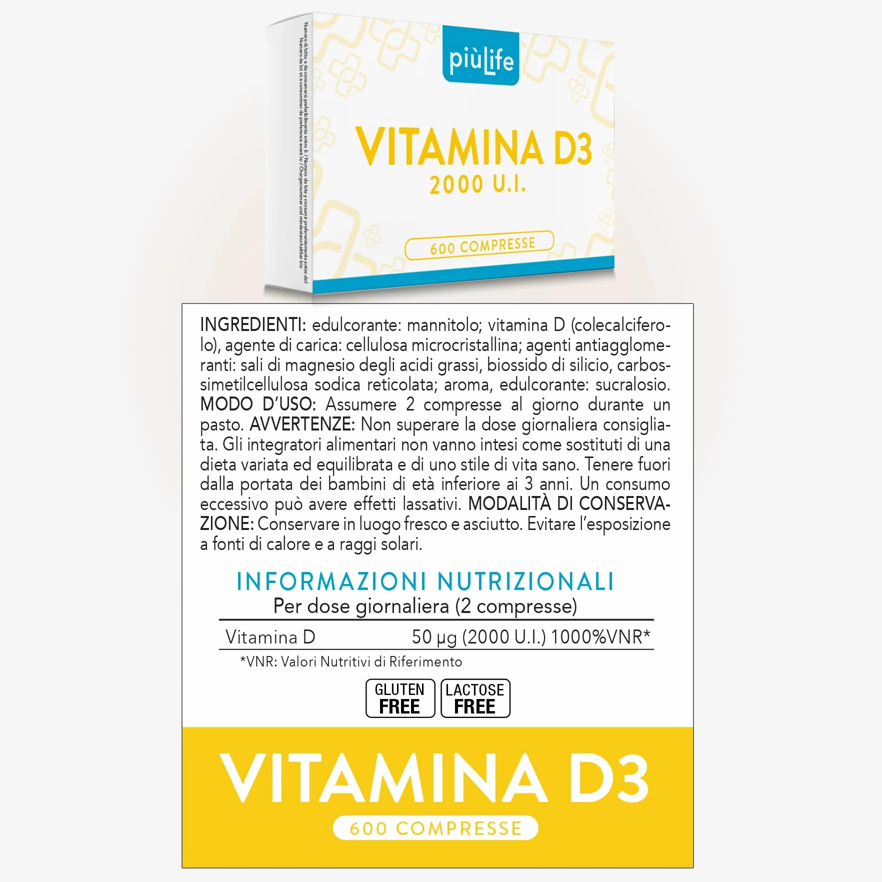 Vitamina D 2000 UI PiùLife, 600 Mini Compresse Vitamina D3 Masticabile (2cpr Per Dose), Integratore Vit D Pura, Difese Immunitarie, Ossa Muscoli Denti, Vit D3 Gluten Free, Lactose Free