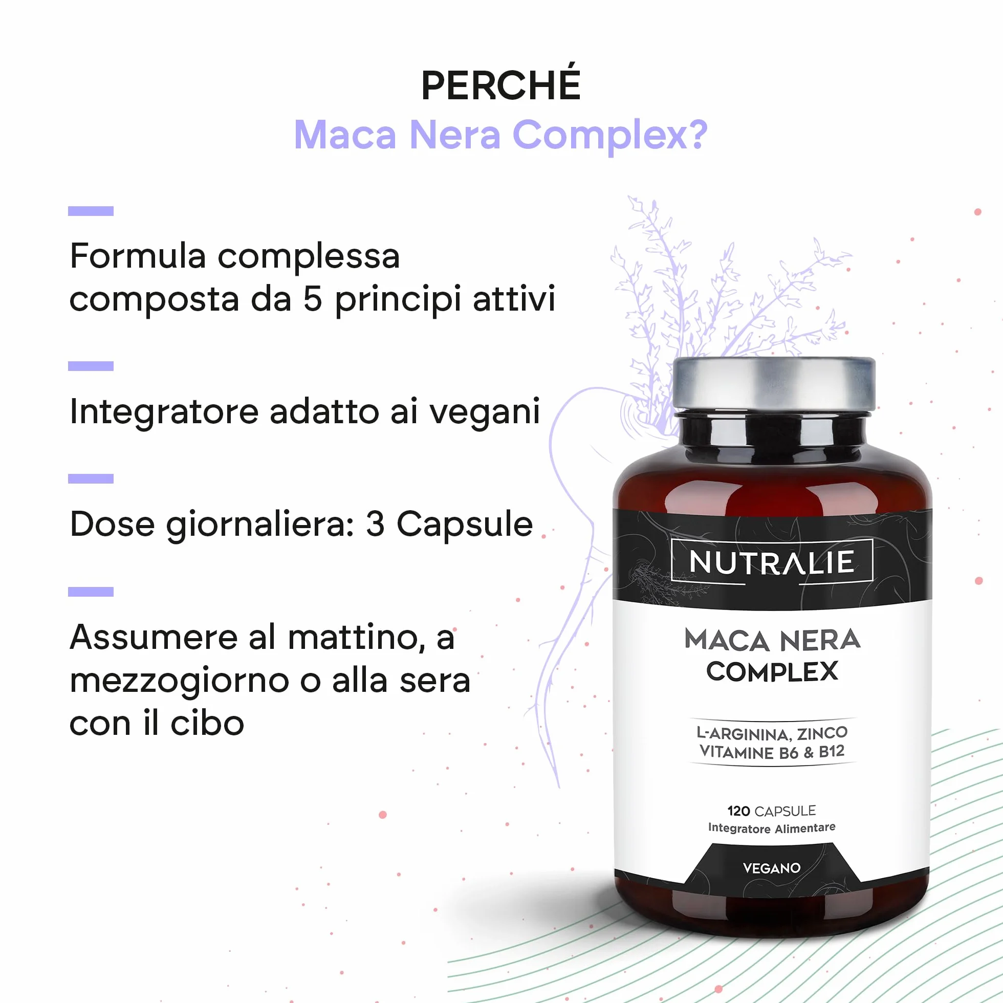 Maca Negra Andina 32.000mg - Potenza 20:1 + Energia con Zinco L-arginina B6 B12 - Maca peruviana per Uomini e Donne - 120 capsule Black Maca Complex Nutralie