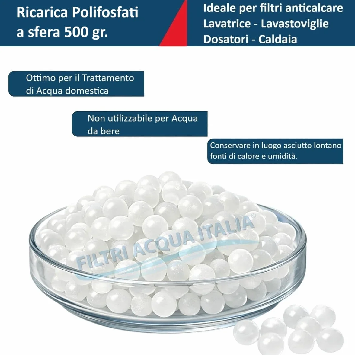 Polifosfati a Sfere 500 gr Ricarica per Filtri Anticalcare Lavatrice
