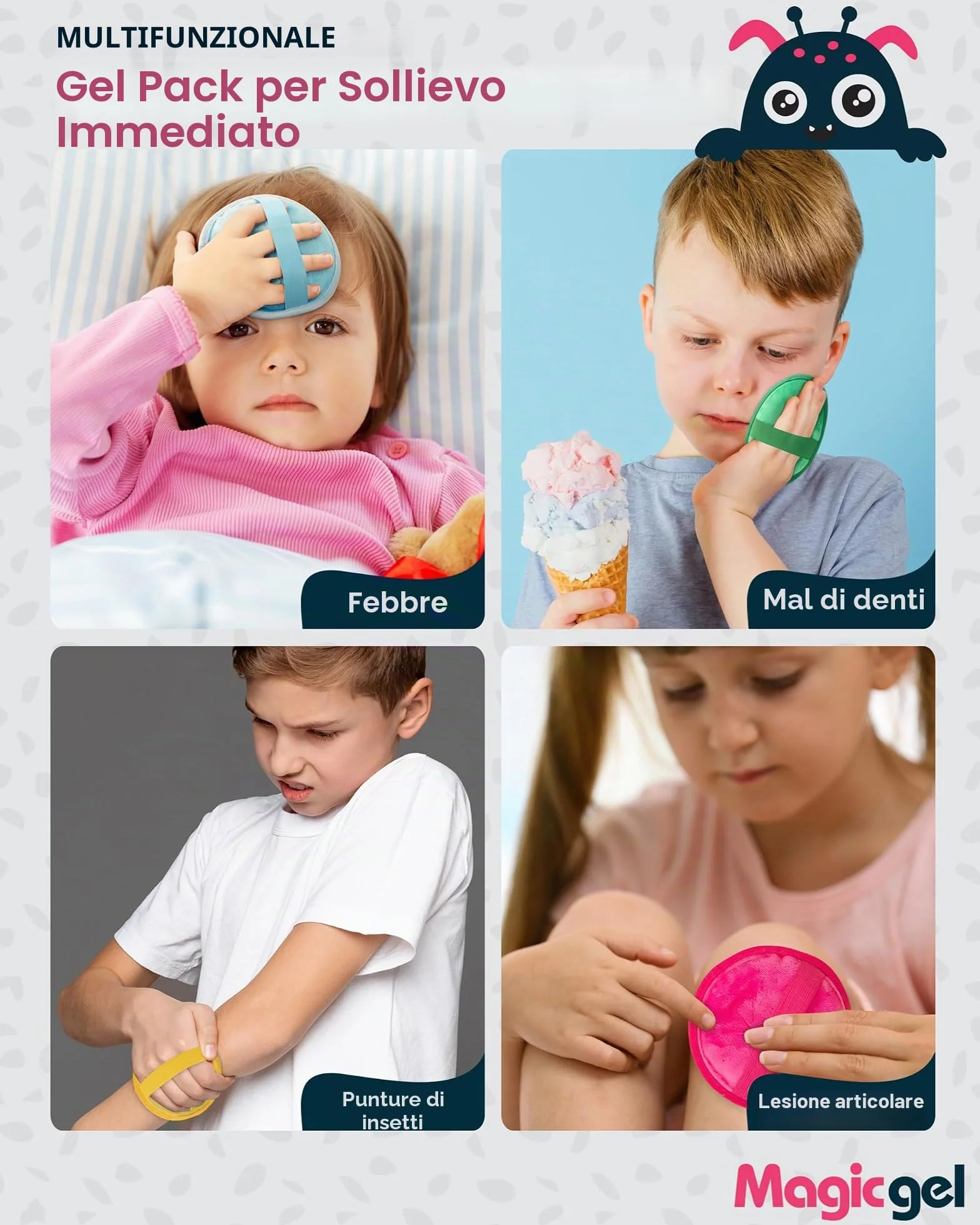 Magic Gel Ghiaccio Gel Riutilizzabile Bambini Set di 4 Impacco Caldo Freddo Freezer Microonde Ginocchio Mal di Denti Febbre Design Piccoli Mostri