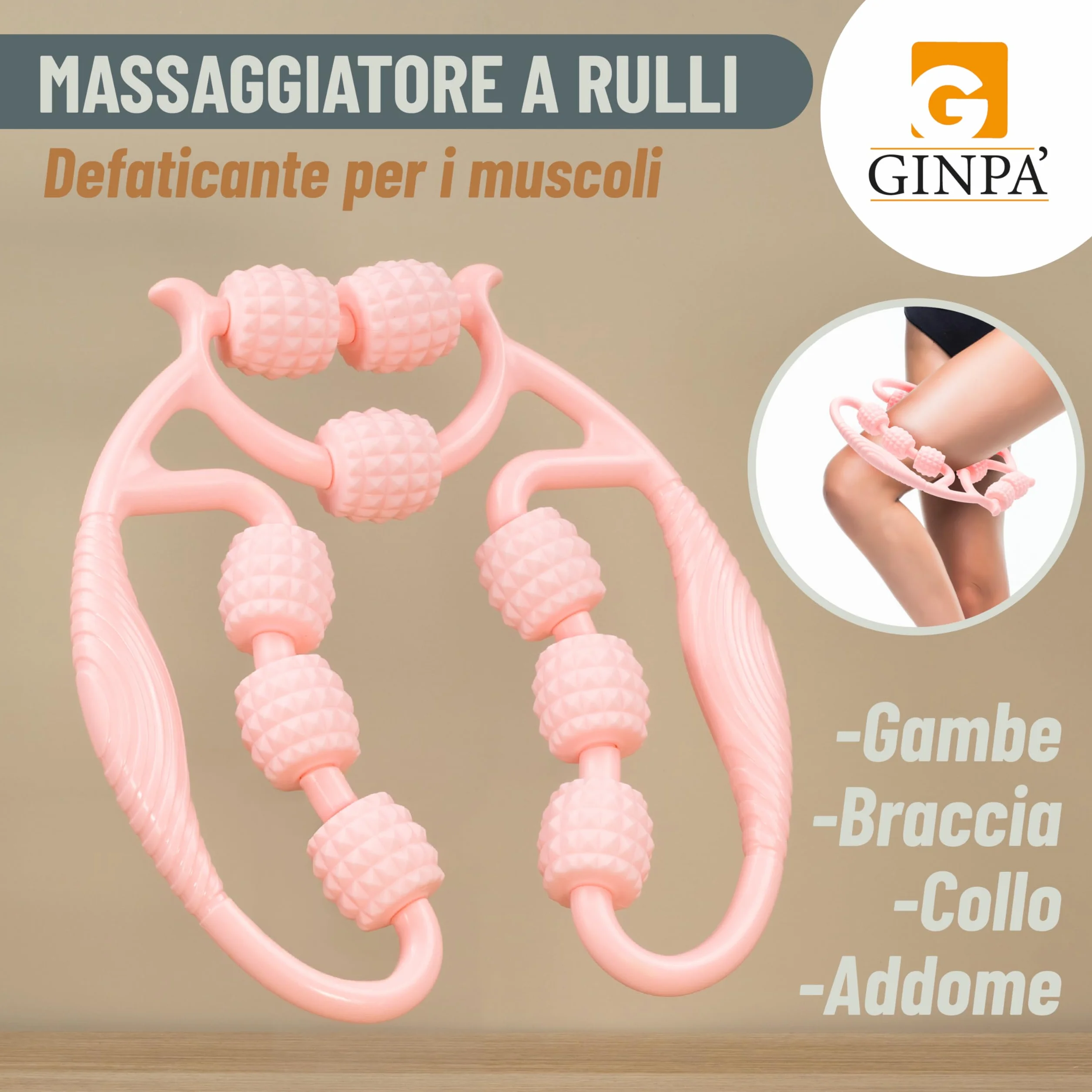 Rullo Anticellulite Manuale a 9 Ruote GINPA' – E-Book incluso - Massaggiatore Gambe, Cosce e Glutei – Massaggio Muscolare Profondo – Forma Ergonomica in ABS Resistente – Anti-Lividi, Facile da Usare