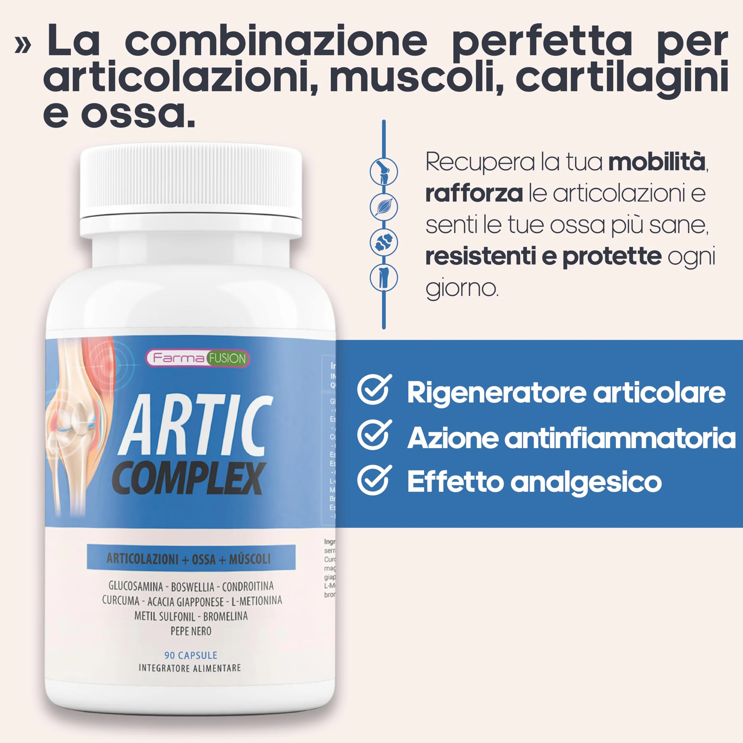 Farma Fusion Artic Complex | Curcuma, Glucosamina, Condroitina e Collagene | Elimina il dolore di muscoli, articolazioni e Ossa | Antinfiammatorio con azione analgesica | Ripara le Articolazioni 90u