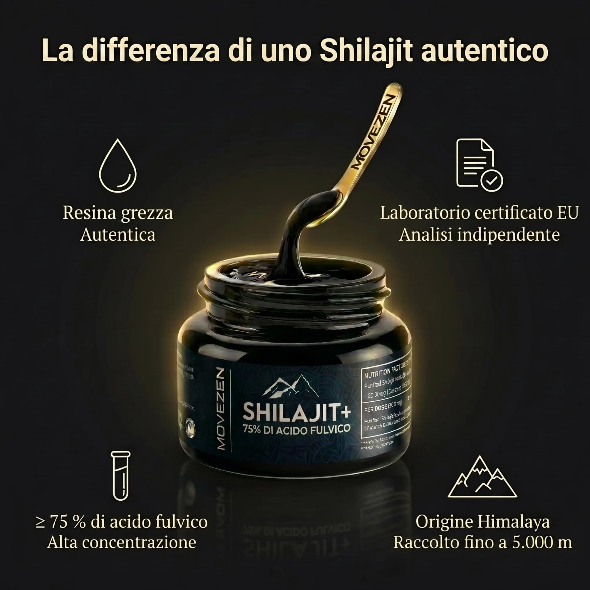 Shilajit Puro Movezen 30 g, Resina Pura di Shilajit +, >75% Acido Fulvico Testato Eurofins, Origine Himalaya Fino a 5000 M, Ricco di Minerali, Senza Additivi, Qualità, 50 Giorni, Cucchiaino Incluso