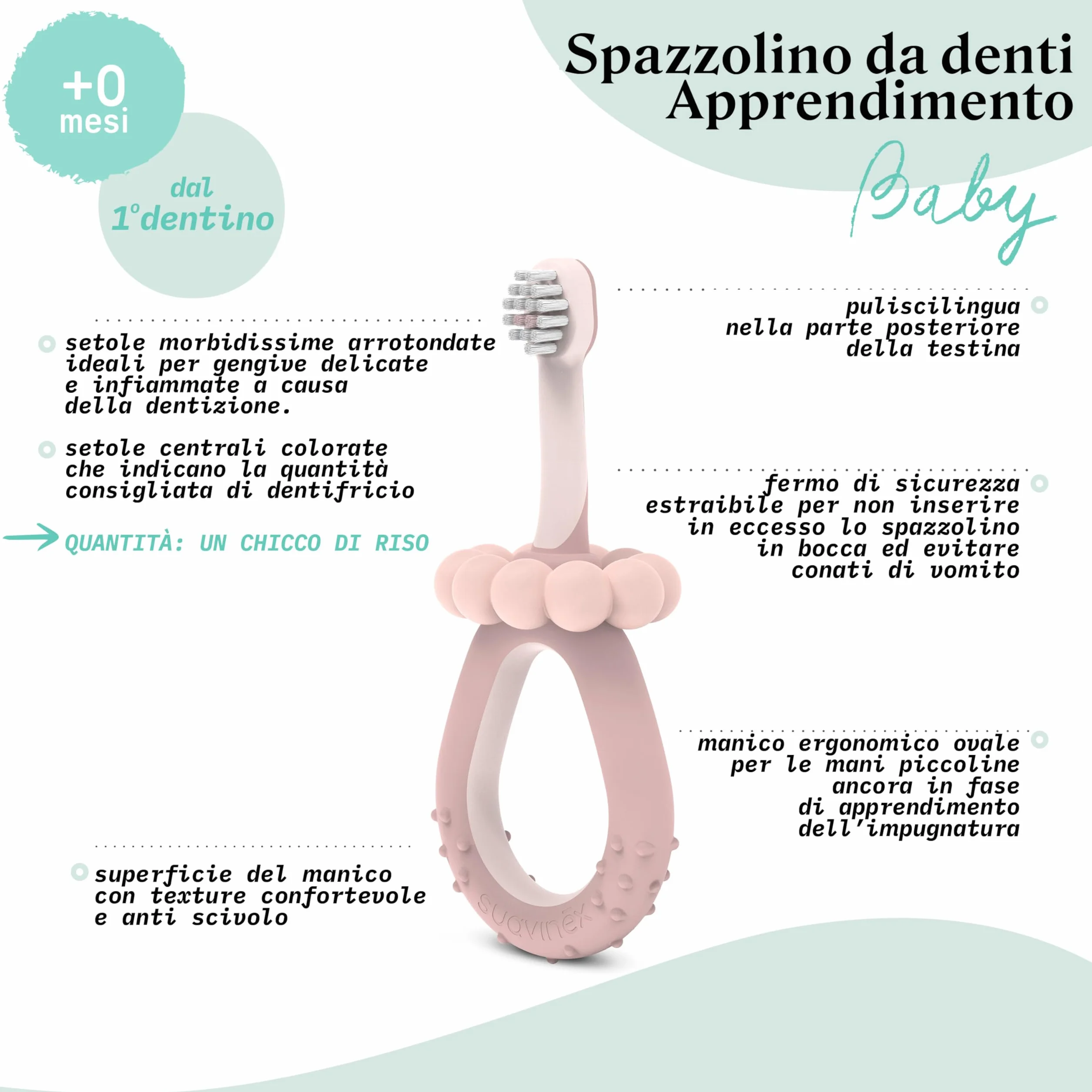 Suavinex, Spazzolino da denti per bambini da 0 a 2 anni, setole super morbide, ideale per gengive sensibili, manico ergonomico, testurizzato e antiscivolo, tappo di sicurezza, pulisci lingua, rosa