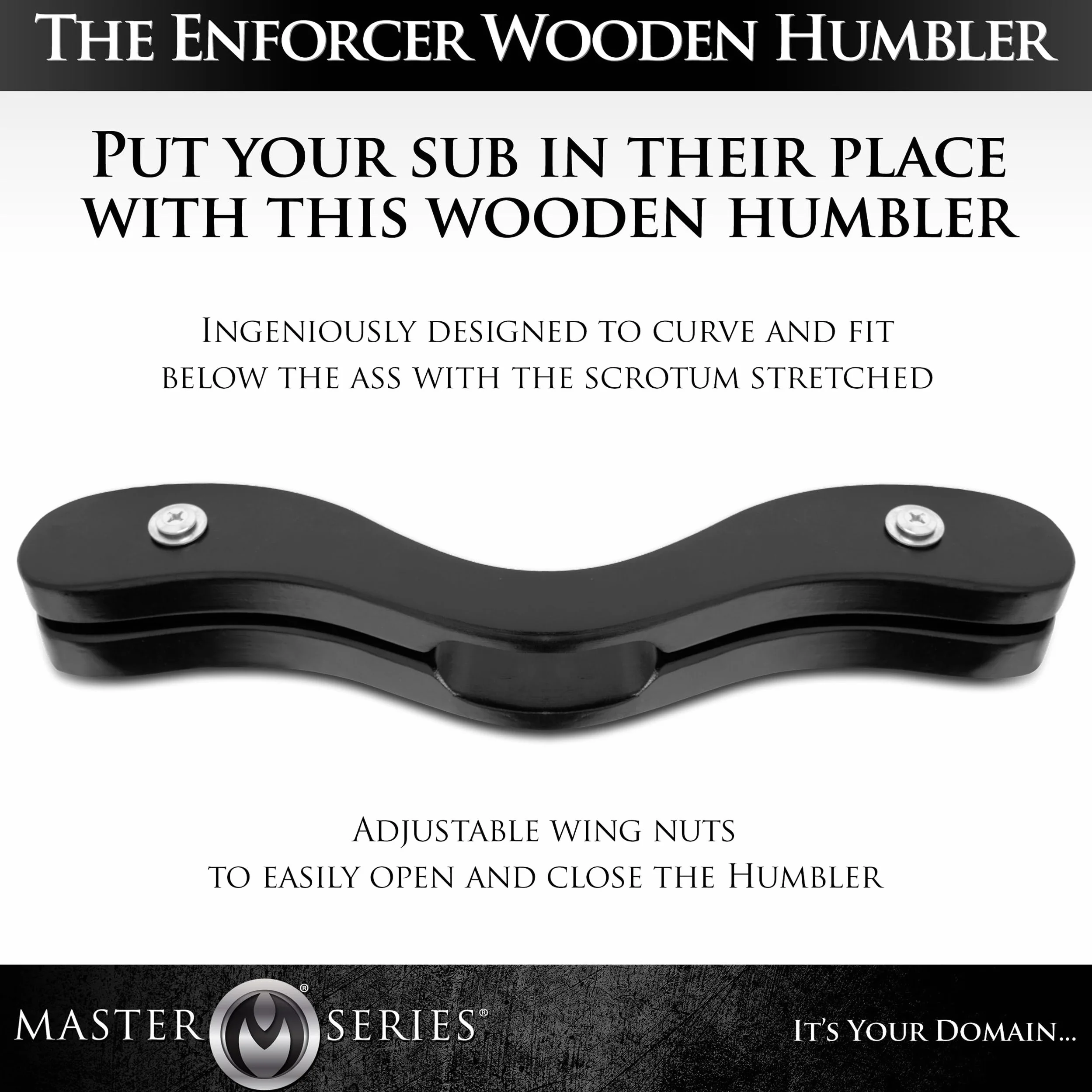 Master Series Il Humbler Black Wood Enforcer