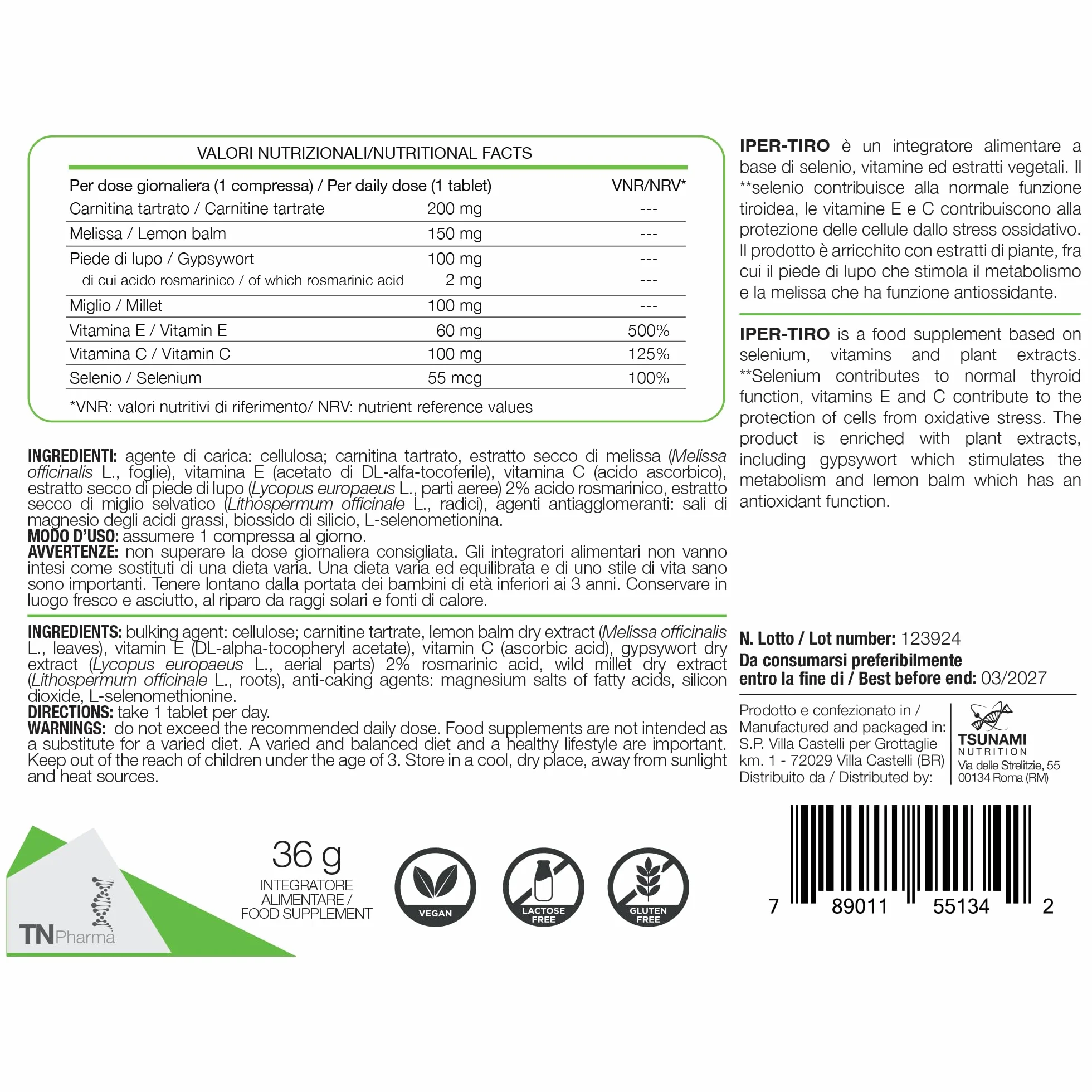 TN Pharma Iper-tiro 30 Compresse Integratore per Funzione Tiroidea con Carnitina Melissa Marrubio Vitamine E C Selenio Senza Glutine Lattosio Vegan