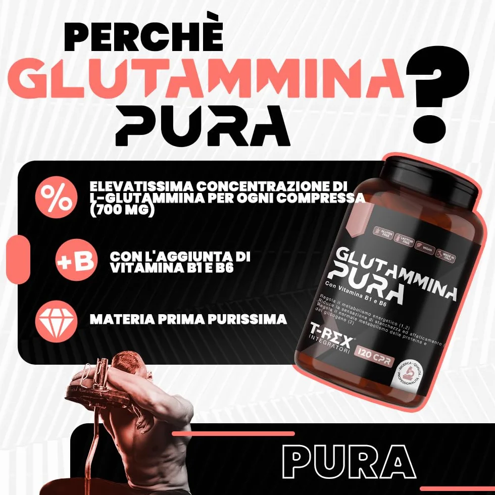 L-Glutammina Pura | Stimola aumento GH ormone della crescita | Diminuisce fatica post allenamento | Integratore di Glutamina Amminoacido Made in Italy | 120 compresse T-Rex Integratori