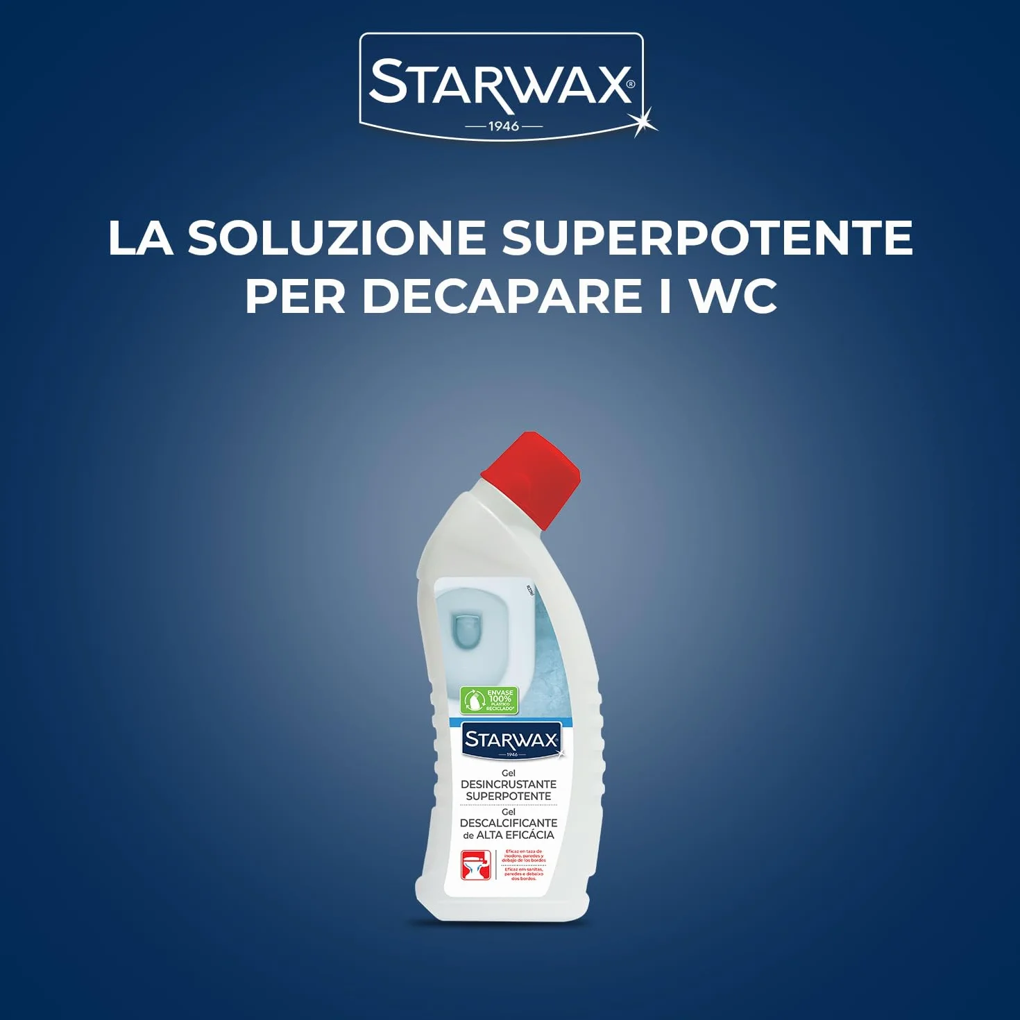 STARWAX Gel superpotente disincrostante per WC 750ml