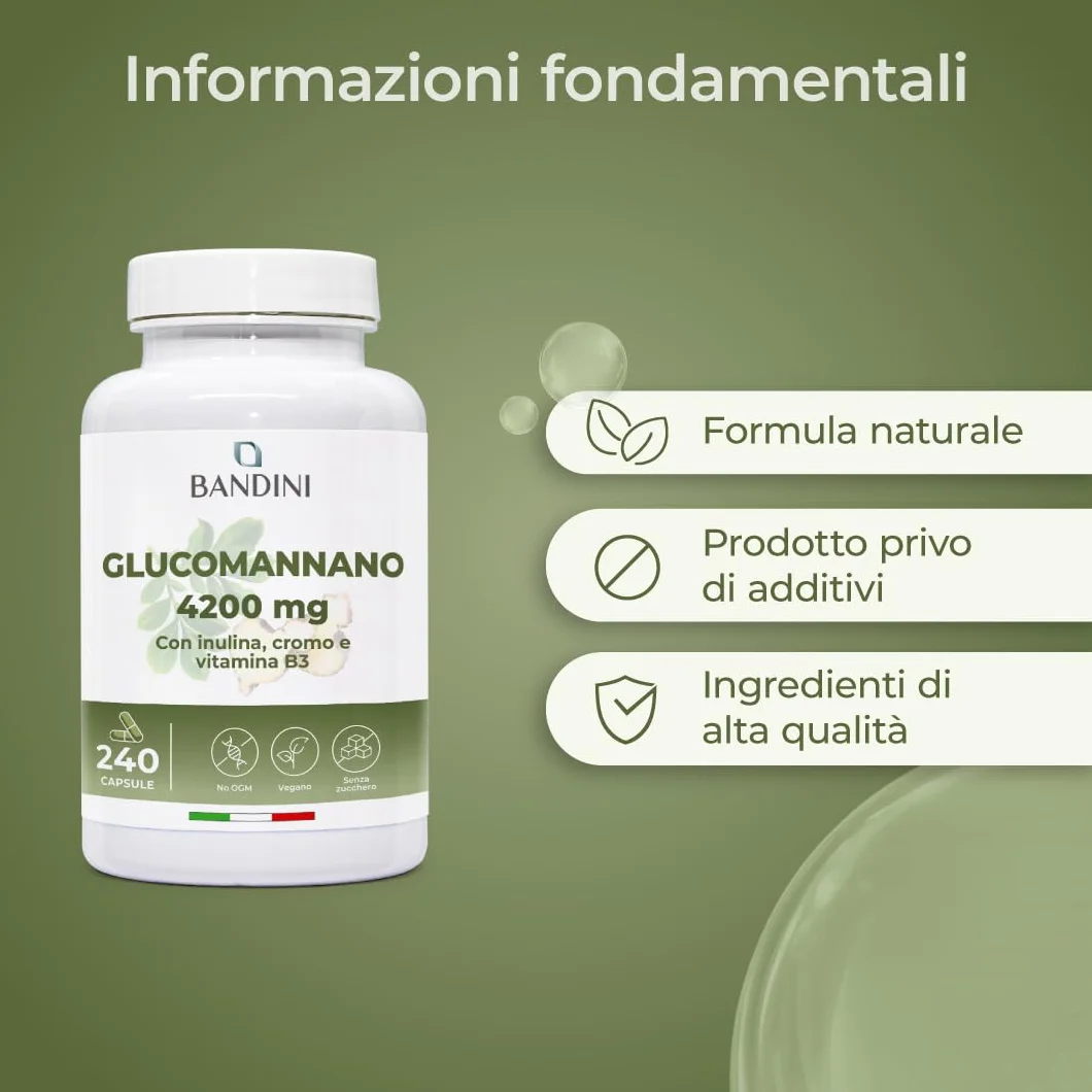 Bandini® GLUCOMANNANO FORTE 4.200 mg per Dose Giornaliera, 240 CAPSULE, Arricchito con Cromo, Vitamina B3 e Inulina, Integratore Alimentare con Formula Ad Alto Dosaggio, 100% Vegan, Made in Italy