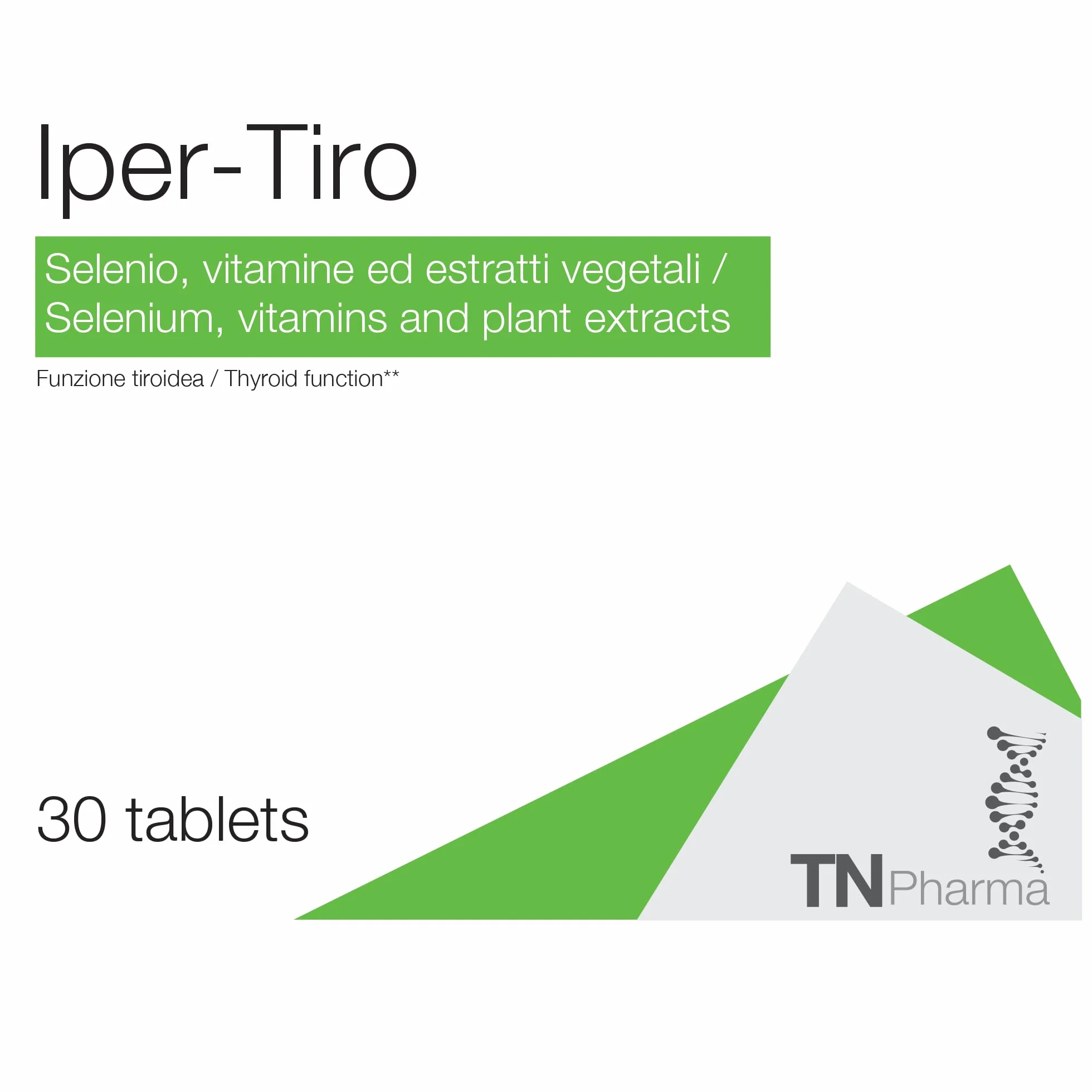 TN Pharma Iper-tiro 30 Compresse Integratore per Funzione Tiroidea con Carnitina Melissa Marrubio Vitamine E C Selenio Senza Glutine Lattosio Vegan
