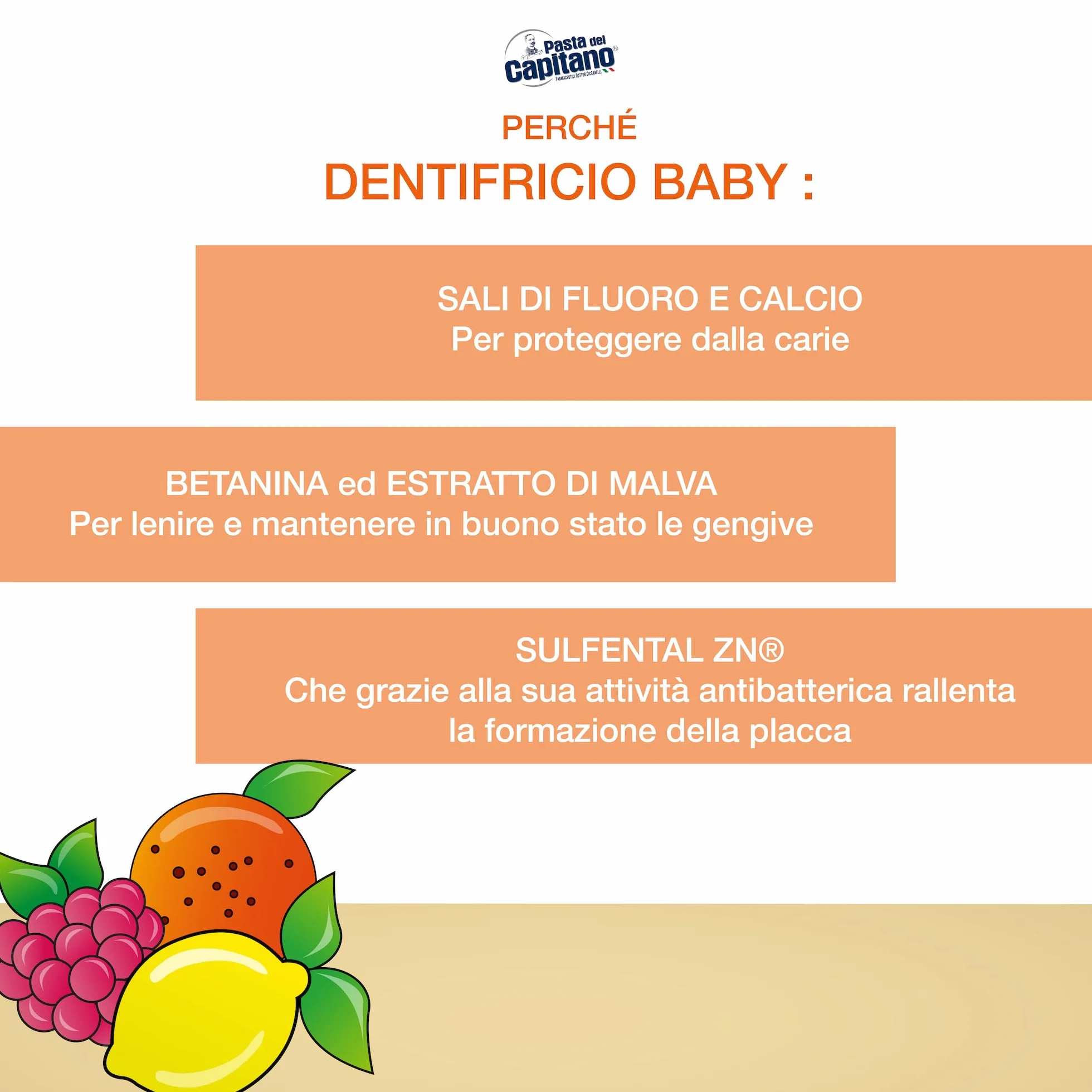 Pasta del Capitano, Dentifricio Baby Tuttifrutti, Delicato in Gel Gusto Tuttifrutti, con Sali di Fluoro e Calcio, Ideale per Bambini a Partire dai 3 Anni di Età, Tubetto da 75 ml, Made in Italy