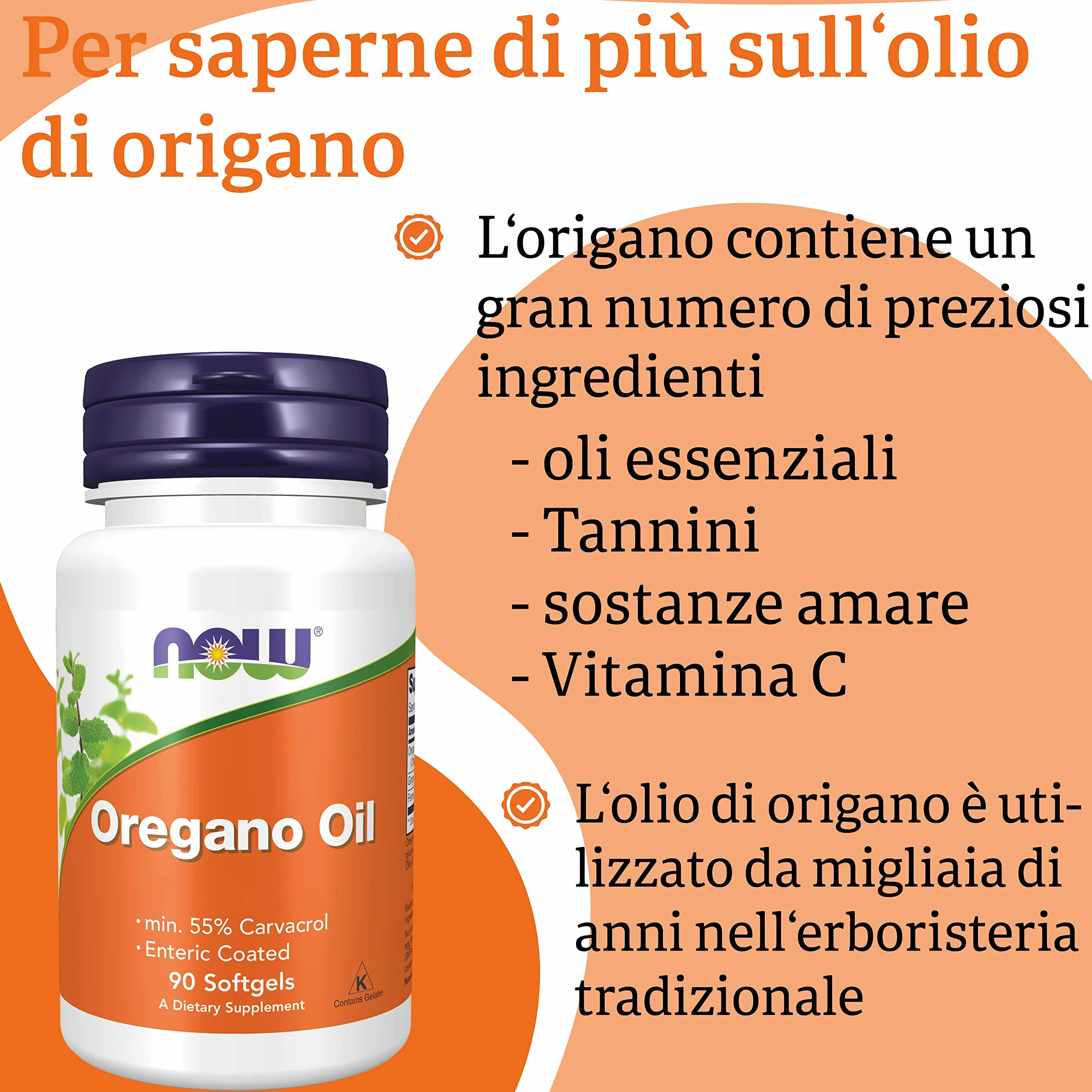 Now Foods Oregano Oil 90 Softgels, Testato in Laboratorio, Vegetale, Senza Glutine, non OGM